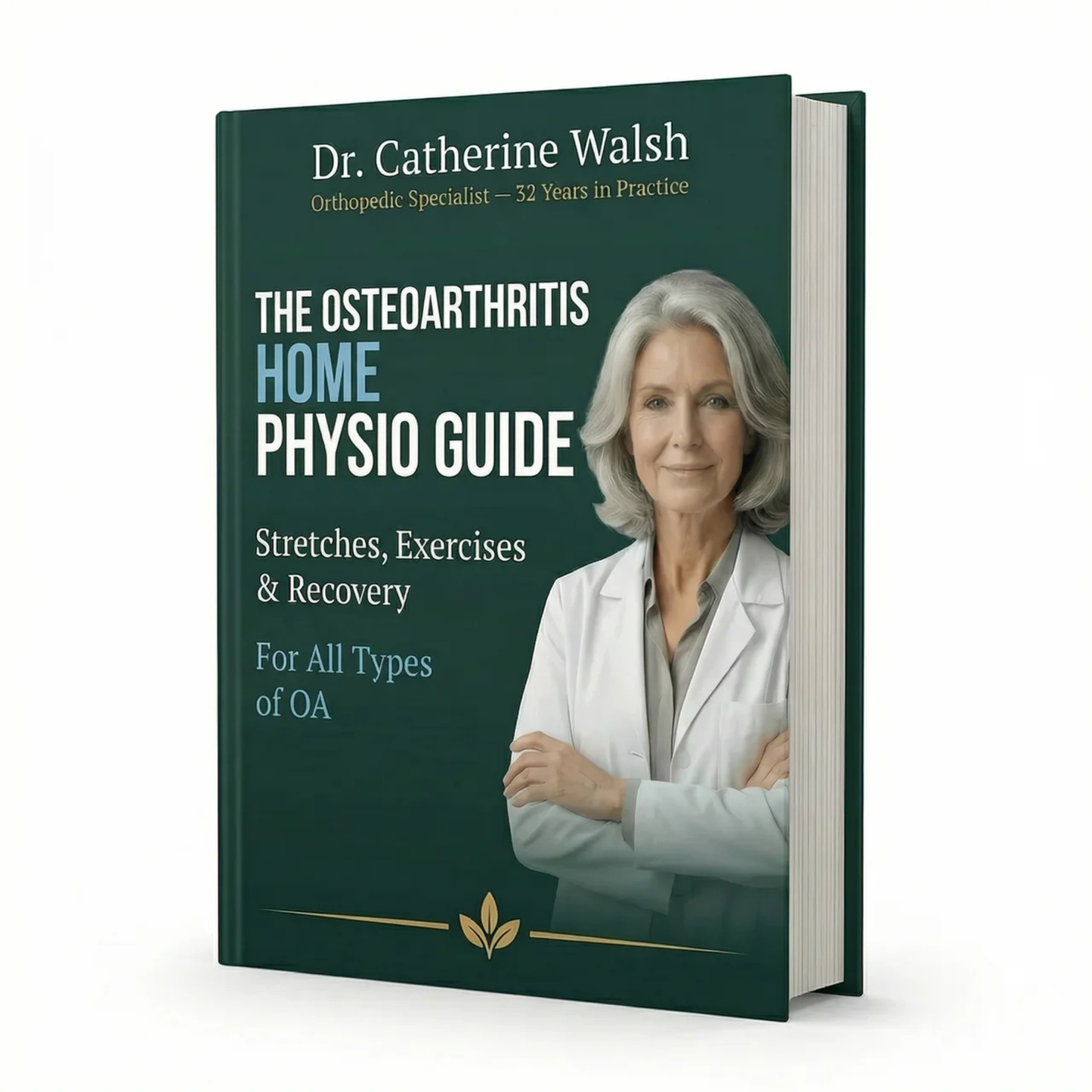 The Osteoarthritis Home Physio Guide
